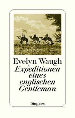 Fester Einband Expeditionen eines englischen Gentleman von Evelyn Waugh