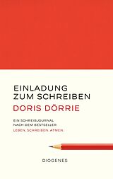 Fester Einband Einladung zum Schreiben von Doris Dörrie