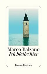 Leinen-Einband Ich bleibe hier von Marco Balzano