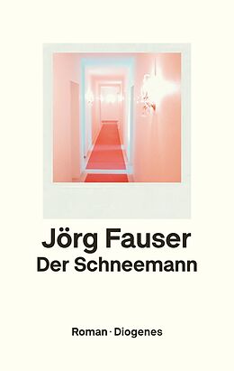 Fester Einband Der Schneemann von Jörg Fauser