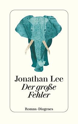 Fester Einband Der große Fehler von Jonathan Lee