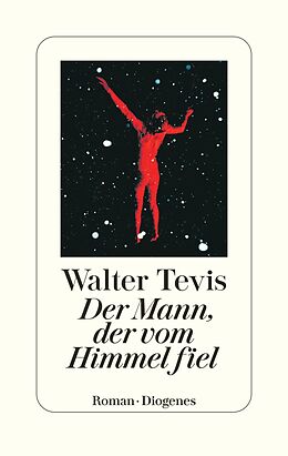 Fester Einband Der Mann, der vom Himmel fiel von Walter Tevis