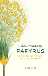 Fester Einband Papyrus von Irene Vallejo