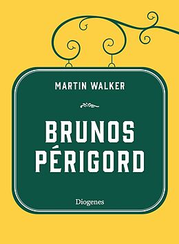 Fester Einband Brunos Périgord von Martin Walker