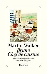 Fester Einband Bruno, Chef de cuisine von Martin Walker
