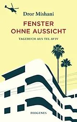 Fester Einband Fenster ohne Aussicht von Dror Mishani