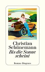 Fester Einband Bis die Sonne scheint von Christian Schünemann