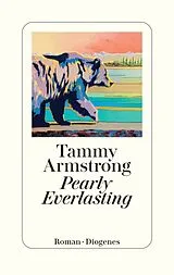 Fester Einband Pearly Everlasting von Tammy Armstrong