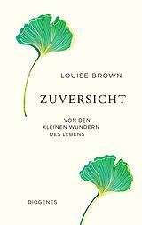 Fester Einband Zuversicht von Louise Brown
