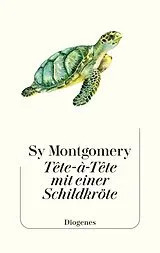 Fester Einband Tête-à-Tête mit einer Schildkröte von Sy Montgomery