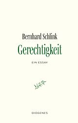 Fester Einband Gerechtigkeit von Bernhard Schlink