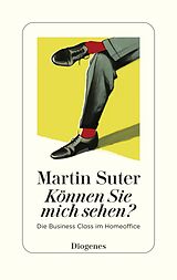 Fester Einband Können Sie mich sehen? von Martin Suter