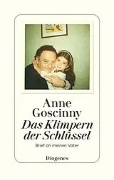 Fester Einband Das Klimpern der Schlüssel von Anne Goscinny
