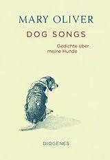 Fester Einband Dog Songs von Mary Oliver