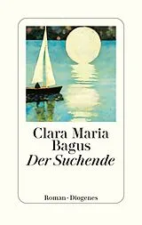 Fester Einband Der Suchende von Clara Maria Bagus