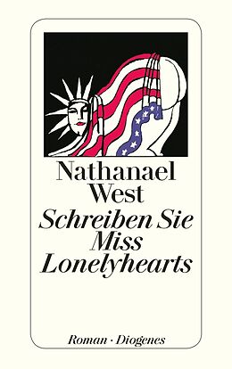 Kartonierter Einband Schreiben Sie Miss Lonelyhearts von Nathanael West