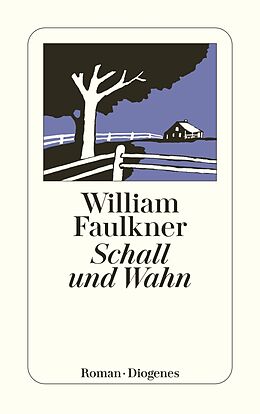 Kartonierter Einband Schall und Wahn von William Faulkner