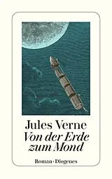 Kartonierter Einband Von der Erde zum Mond von Jules Verne