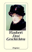 Kartonierter Einband Drei Geschichten von Gustave Flaubert