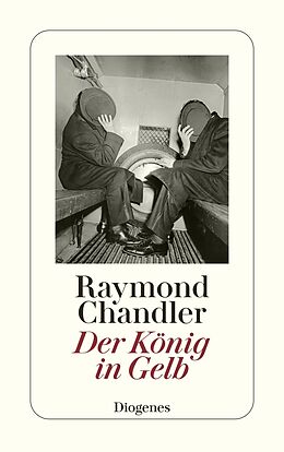 Kartonierter Einband Der König in Gelb von Raymond Chandler