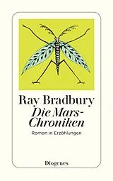 Kartonierter Einband Die Mars-Chroniken von Ray Bradbury