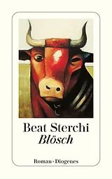 Kartonierter Einband Blösch von Beat Sterchi
