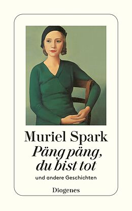 Kartonierter Einband Päng päng, du bist tot von Muriel Spark