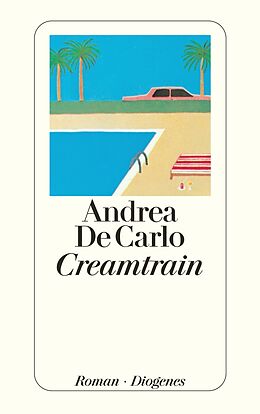 Kartonierter Einband Creamtrain von Andrea De Carlo