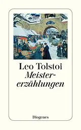 Kartonierter Einband Meistererzählungen von Leo Tolstoi