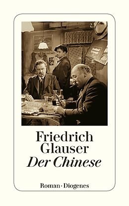 Kartonierter Einband Der Chinese von Friedrich Glauser