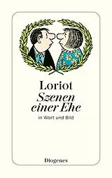 Kartonierter Einband (Kt) Szenen einer Ehe von Loriot