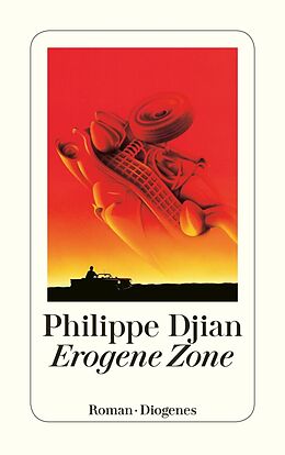 Kartonierter Einband Erogene Zone von Philippe Djian