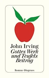 Taschenbuch Gottes Werk und Teufels Beitrag von John Irving