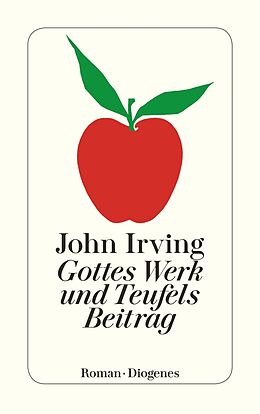 Taschenbuch Gottes Werk und Teufels Beitrag von John Irving