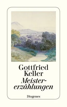 Kartonierter Einband Meistererzählungen von Gottfried Keller