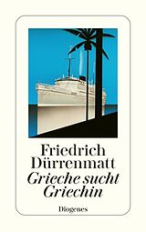 Kartonierter Einband Grieche sucht Griechin von Friedrich Dürrenmatt