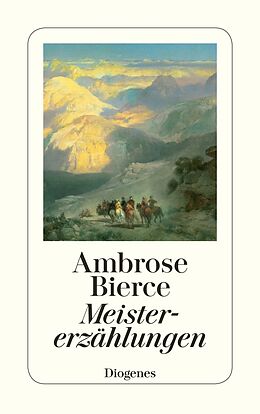 Kartonierter Einband Meistererzählungen von Ambrose Bierce