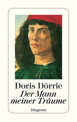 Kartonierter Einband Der Mann meiner Träume von Doris Dörrie