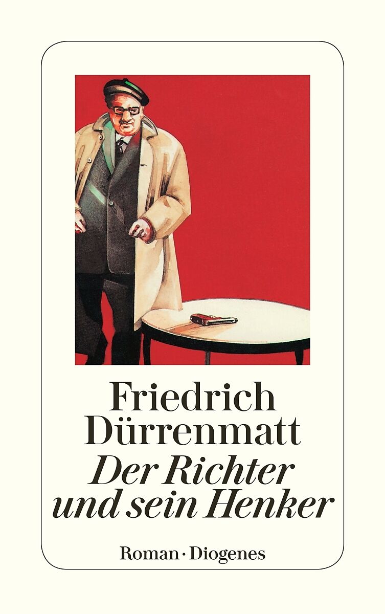 Der Richter und sein Henker - Friedrich Dürrenmatt - Buch ...