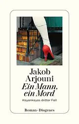 Kartonierter Einband Ein Mann, ein Mord von Jakob Arjouni