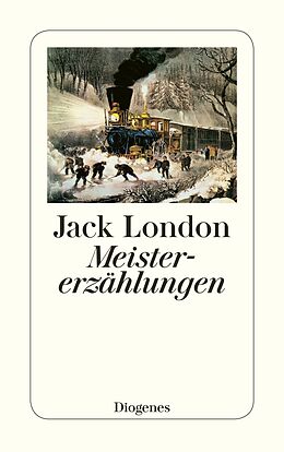 Kartonierter Einband Meistererzählungen von Jack London