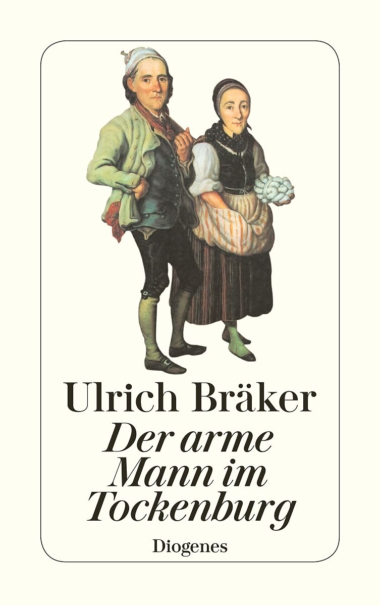 Der arme Mann im Tockenburg - Ulrich Bräker - Buch kaufen | Ex Libris