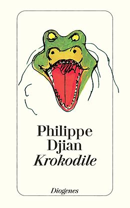Kartonierter Einband Krokodile von Philippe Djian