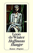 Kartonierter Einband Hoffmans Hunger von Leon de Winter