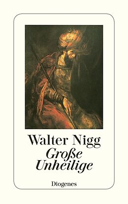 Kartonierter Einband Große Unheilige von Walter Nigg