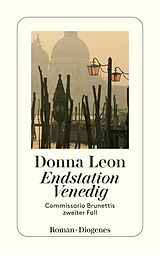 Kartonierter Einband (Kt) Endstation Venedig von Donna Leon