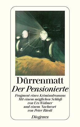 Kartonierter Einband Der Pensionierte von Friedrich Dürrenmatt