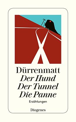 Kartonierter Einband Der Hund / Der Tunnel / Die Panne von Friedrich Dürrenmatt