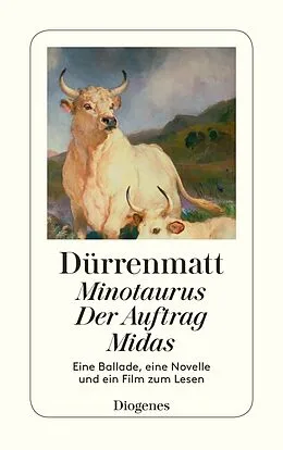 Kartonierter Einband Minotaurus / Der Auftrag / Midas von Friedrich Dürrenmatt