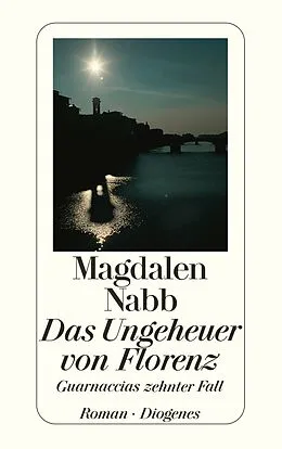 Kartonierter Einband Das Ungeheuer von Florenz von Magdalen Nabb